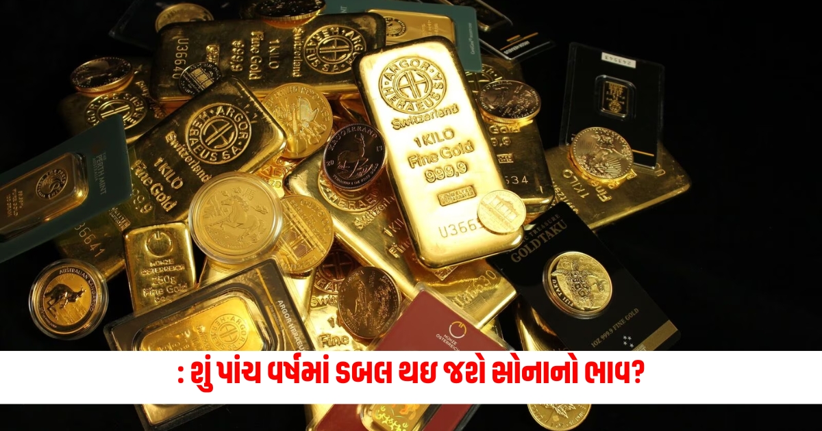 Will Gold Rate Double In 5 Years Will the price of gold double in five years Find out what the prospect says