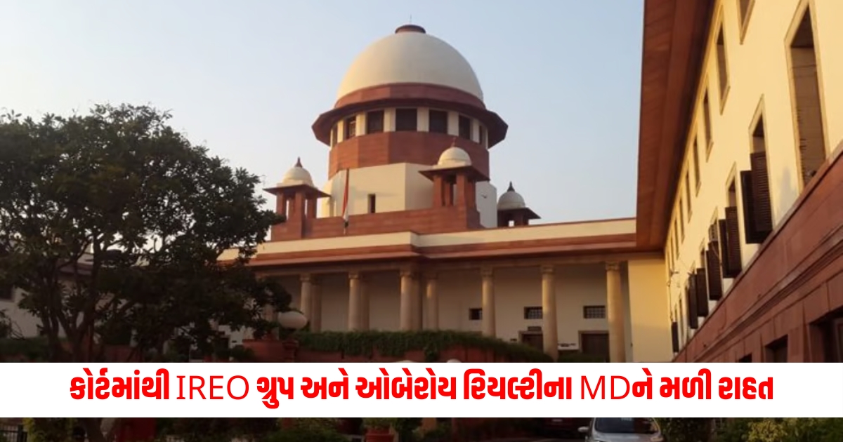 supreme court stays criminal proceedings against haryana ireo group md oberoi realty in fraud case