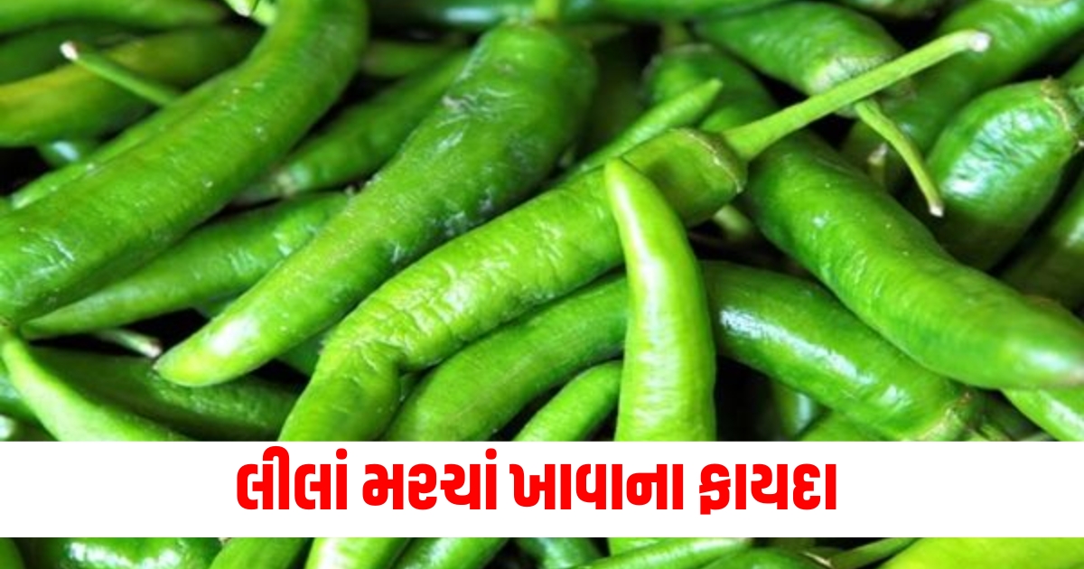 health benefits of green chilli