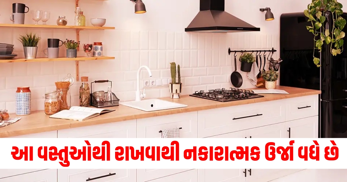 Vastu Tips, Kitchen, Negative Energy, Objects to Avoid, Home Energy,