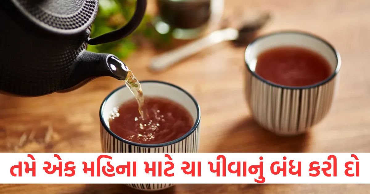 viral what happens when you stop drinking tea for a month health news