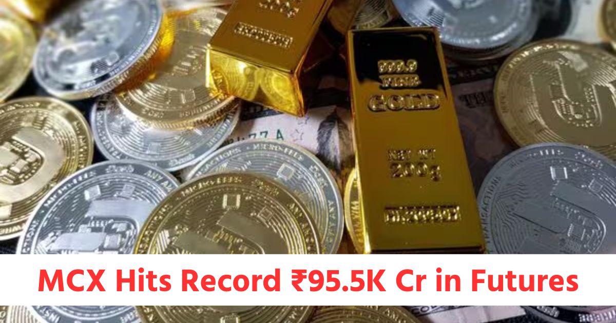 MCX records turnover of Rs.9551 crores in Commodity Futureswerw