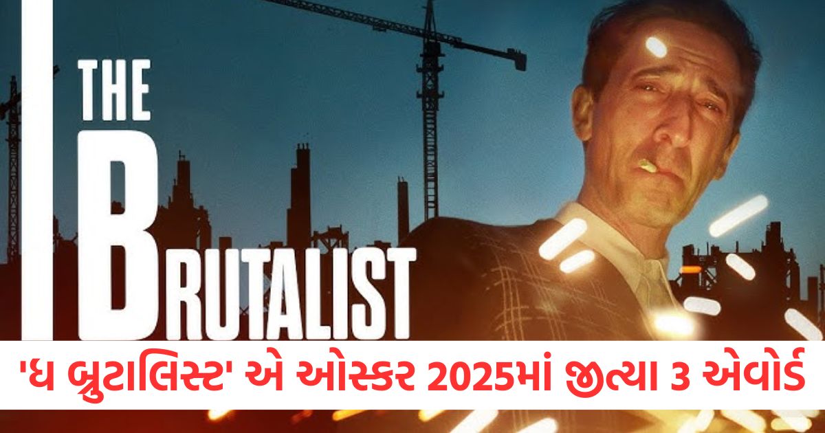 oscar 2025 the brutalist win 3 award know where to watch film on ott2