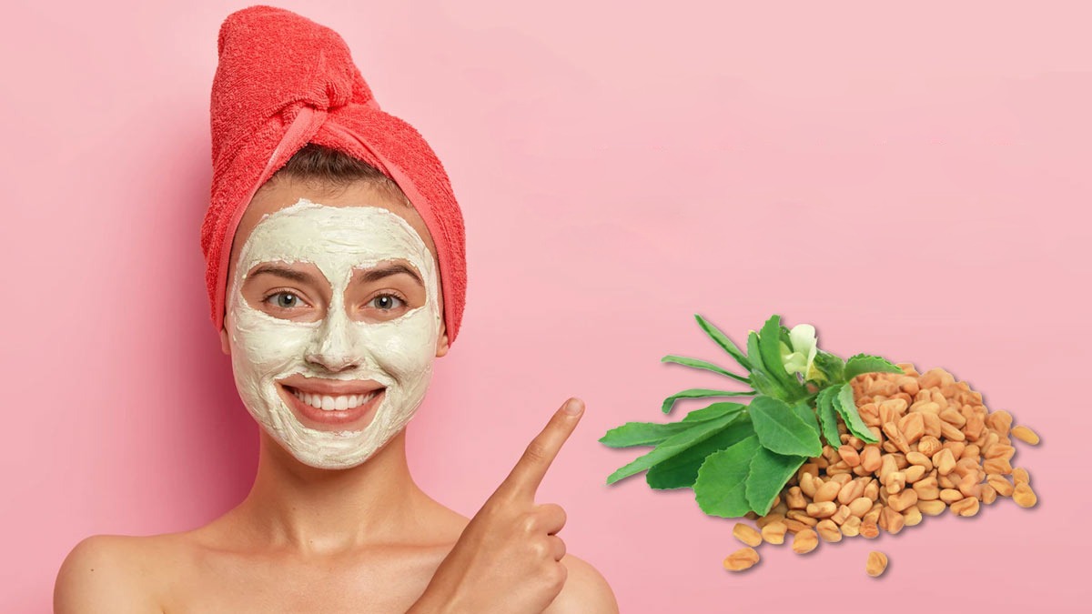 Bring natural glow to your face with fenugreek prepare a face mask at home in minutes