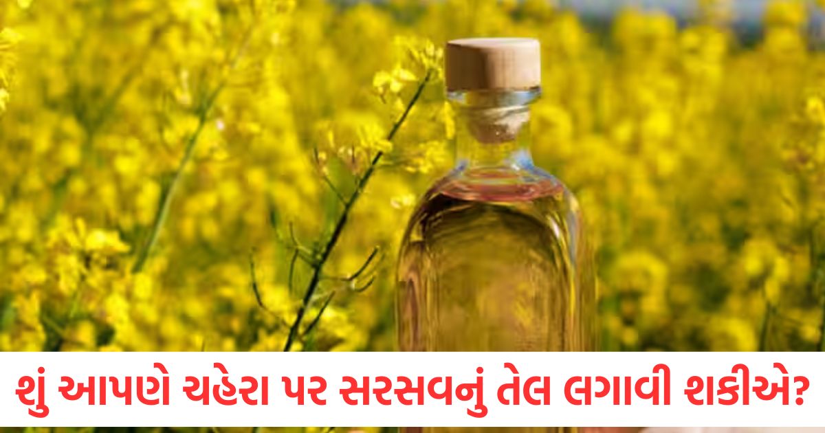 can we apply mustard oil on face daily know side effects and benefits for skin
