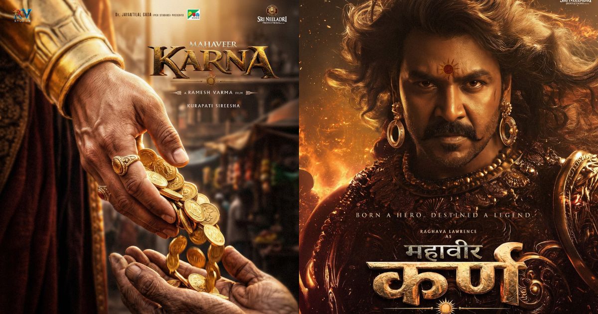 ૧૫૦ કરોડના બજેટમાં બનતી ‘મહાવીર કર્ણ’ ફિલ્મનું ફર્સ્ટ લુક પોસ્ટર રિલીઝ, રાઘવ લોરેન્સ કર્ણના રોલમાં NAVSARJAN SANSKRUTi 126